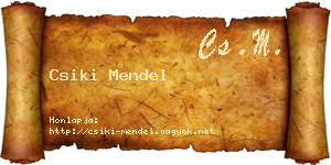Csiki Mendel névjegykártya
